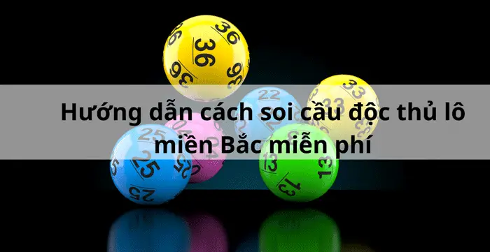 Soi Cầu Độc Thủ Đề Hôm Nay Cách Tham Khảo Cầu Đề Có Trách Nhiệm