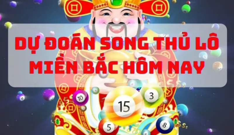 Song Thủ Đề Hôm Nay Dự Đoán 3 Càng Miền Bắc, Soi Cầu Đề Và Xổ Số 8