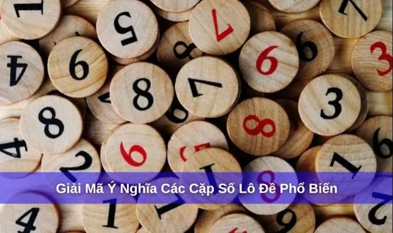 Cặp Số Đảo Trong Xổ Số Cách Hiểu, Thống Kê Và Phân Tích